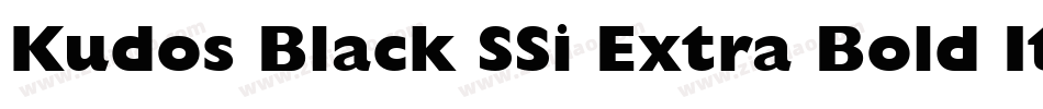 Kudos Black SSi Extra Bold Italic字体转换
